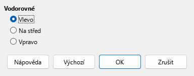 Dialogové okno Zarovnání