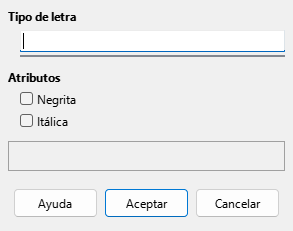 Cuadro de diálogo Tipo de letra